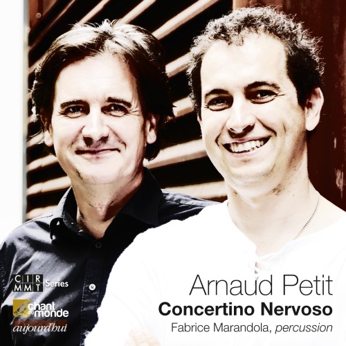 Arnaud Petit: Concertino Nervoso